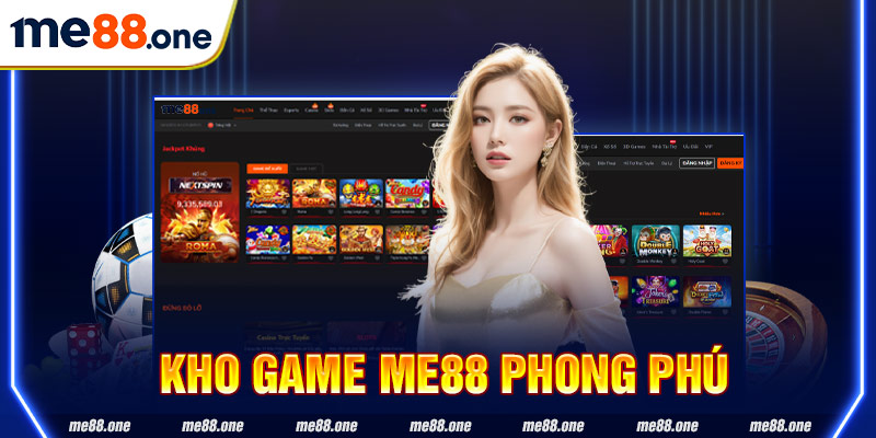 Kho game Me88 phong phú